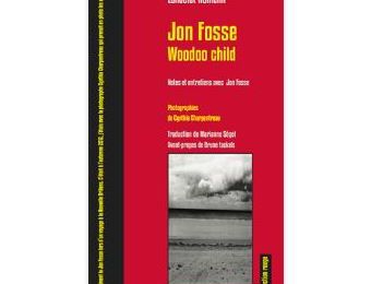 Jon Fosse / Woodoo Child, un essai aux lisières de la fiction