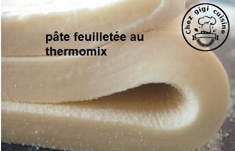 PATE FEUILLETEE AU THERMOMIX