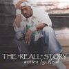 Reall "The Reall Story written by Reall" (2005)