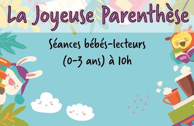 "La Joyeuse Parenthèse" du 2 novembre à 10h 