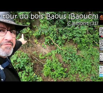 Tour du bois de Baous à Calmont...