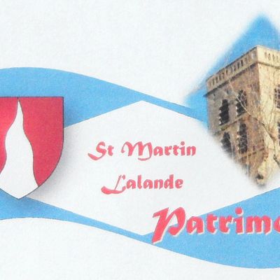L'Association Sauvegarde du Patrimoine de St Martin Lalande ouvre une nouvelle page