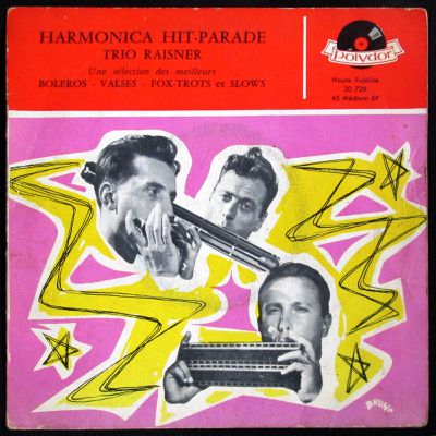 Trio Raisner - Harmonica hit-parade - 1957