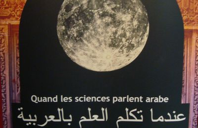Exposition "Quand les sciences parlent arabe"