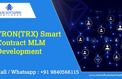   TRON(TRX)smart contract MLM development-MLM software Tamilnadu