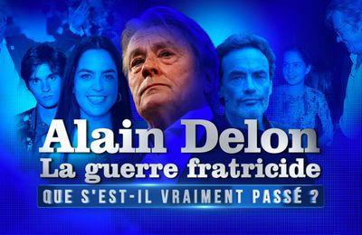 Ce mercredi, W9 revient sur la guerre fratricide des proches d’Alain DELON !
