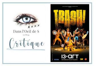 👁️ Critique Spectacle Musical - Trash