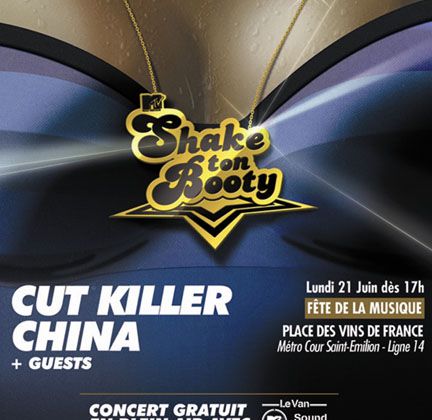 Concert gratuit MTV ce 21 juin 2010 à Paris : "Shake ton Booty !"