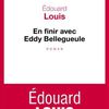 Edouard Louis : En finir avec Eddy Bellegueule - Le Seuil