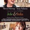 "Julie and Julia" (2009), une comédie savoureuse, un peu trop légère mais pleine de joie de vivre
