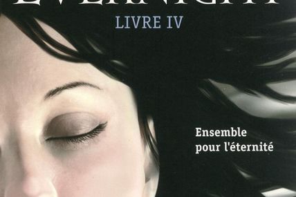 evernight T4 : Ensemble pour l'éternité de claudia gray