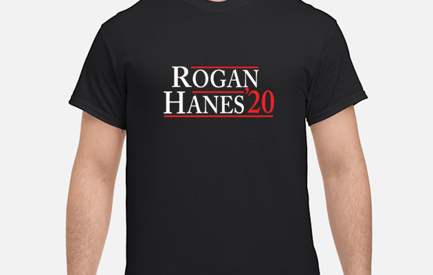 Rogan Hanes 2020 shirt