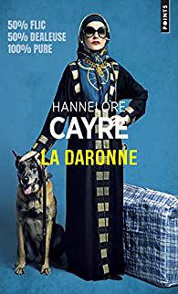 - La Daronne - de Hannelore Cayre