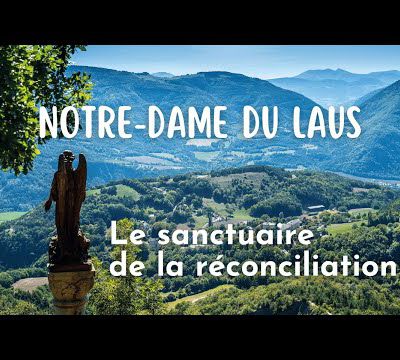 Notre Dame du Laus - Hautes Alpes