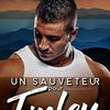 Tome 5 Sauvetage à Eagle point : Un sauveteur pour Finley