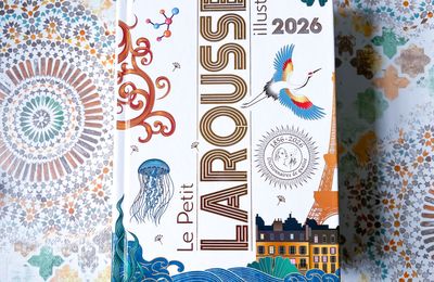 Le Petit Larousse Illustré 2026 