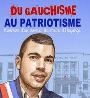 Livre - Du gauchisme au patriotisme de Fabien Engelmann, maire FN RBM de Hayange (vidéo) 