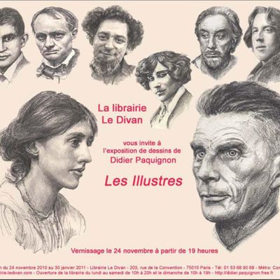 Les Illustres, portraits d'écrivains, une exposition de Didier Paquignon au Divan du 24/11/2010 au 31/01/2011