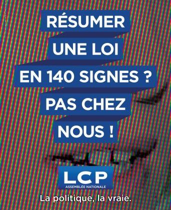 Découvrez la nouvelle campagne de communication de LCP : affiches et film.