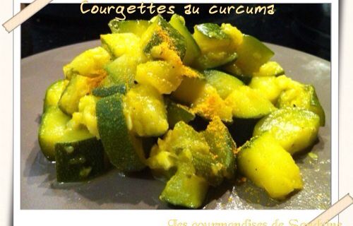 Courgettes au curcuma