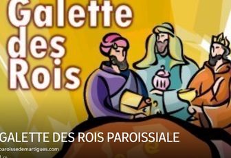 GALETTE DES ROIS PAROISSIALE