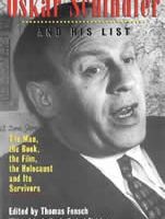 Oskar Schindler and His List