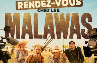 Rendez-vous chez les Malawas