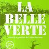 Coline Serreau; La Belle Verte