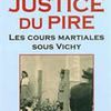 La justice du pire