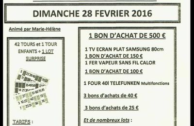 Dimanche 28 février 2016 : Le loto des écoles.