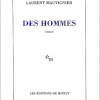 Des hommes de Laurent Mauvignier