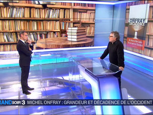 Michel Onfray - Soir 3 (France 3) - 17.01.2017 - Décadence