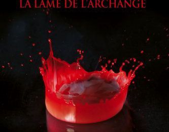 Lame de l'archange (La)