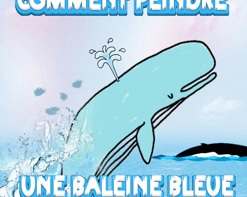 Dessin et peinture - vidéo 4110 : Comment peindre la baleine bleue ? - aquarelle.