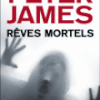 "Rêves mortels" de Peter James