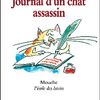 Livre du moment : Journal d'un chat assassin