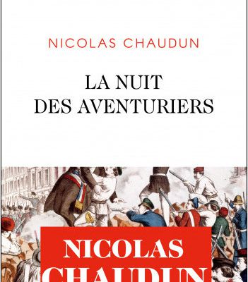 #120 "La nuit des aventuriers" de Nicolas Chaudun (éditions Plon)