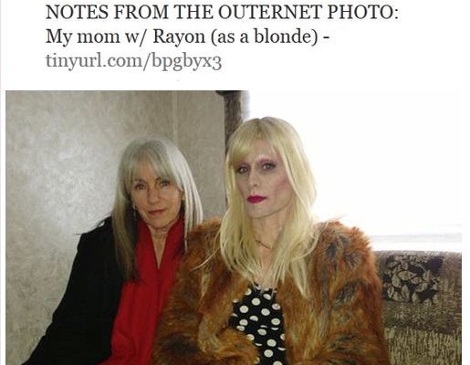 * Not(es) from the outernet: My mom w/ Rayon (as a blonde)