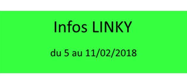 Infos LINKY : du 5 au 11 février 2018