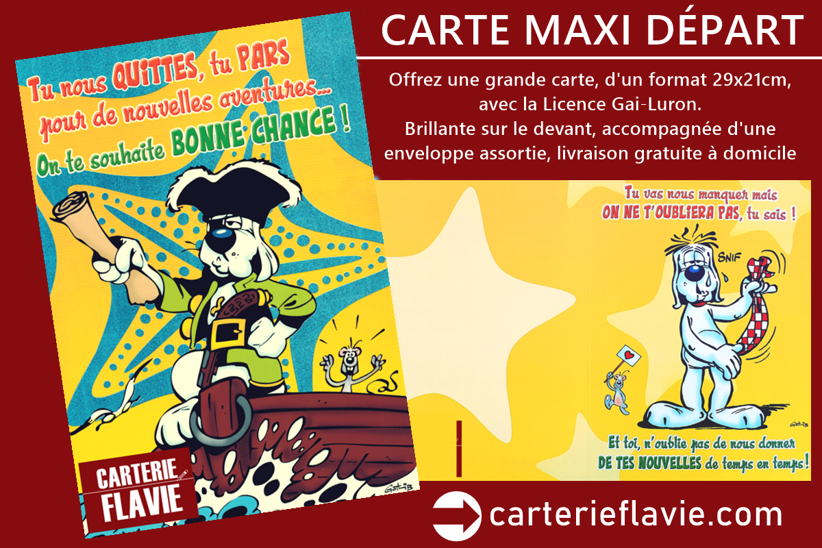 Idée du jour avec cette grande carte Maxi Départ, Gai-Luron