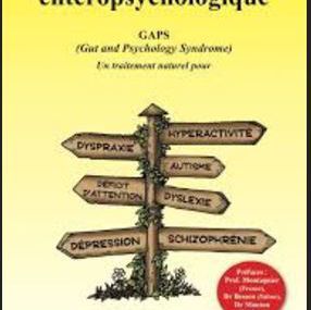 Présentation du livre du Dr Natasha Campbell : le syndrome entéropsychologique