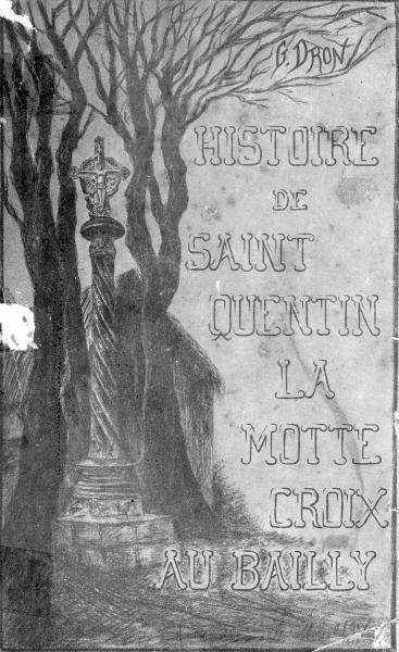 Histoire du Vimeu et de Saint Quentin Lamotte