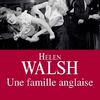 Une famille anglaise - Helen Walsh