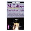 McCAFFREY Anne : La transe du Crystal