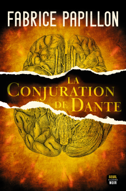 La Conjuration de Dante par Fabrice Papillon