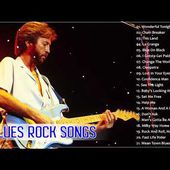 Greatest Blues Rock Songs Of All Time - The Best Of Blues Rock