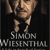 Simon Wiesenthal - A Life in Search of Justice