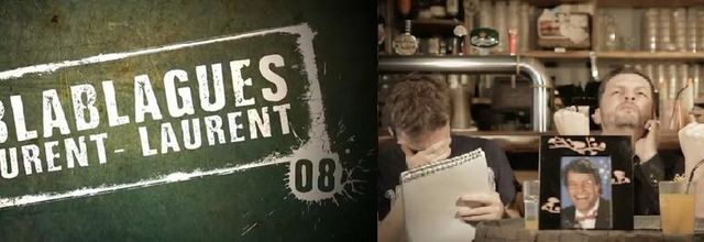 Les Blablagues de Laurent-Laurent #8