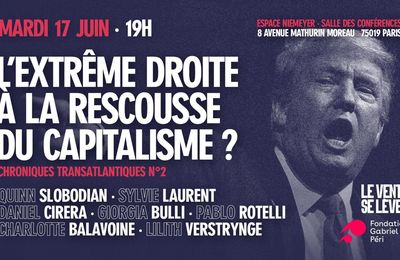 L’extrême droite au chevet du capitalisme