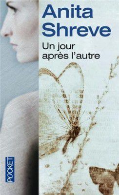 Un jour après l'autre - Anita Shreve